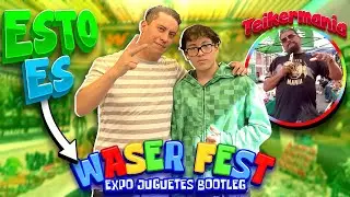 JUGUETES BOOTLEG EN EL WASER FEST