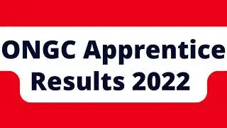 ONGC Apprentice Results 2022 | ONGC Cut Off Marks, Merit List Link