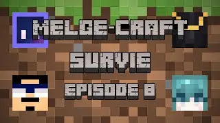 A la recherche du One Piece.. / Melge-Craft Survie &eacute;pisode 8 (feat Capt.Do K Acinia et Alpha-Theo85)
