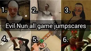 Evil Nun jumpscares