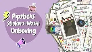 Pipsticks Sticker and Washi Tape Haul | Sticker Unboxing