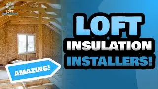 Loft Insulation Installers | Loft Insulation Services | Loft Insulation Installation Near Me