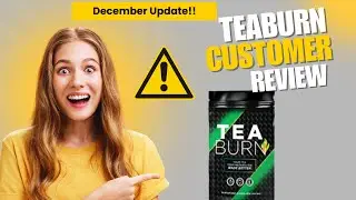 Tea Burn Customer Review| Buy Tea Burn | Teaburn Com Reviews| Is Teaburn Scam