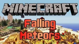 Minecraft - Mod: FALLING METEORS | Explosions, Kittys & MORE!