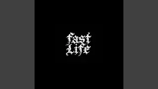 FAST LIFE (Intro)