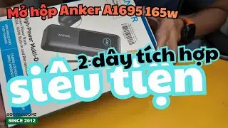 Mở hộp Anker Zolo A1695 165W bản tiếng Anh: Qu&aacute;i vật t&iacute;ch hợp 2 c&aacute;p, KHỎI LO MANG D&Acirc;Y!