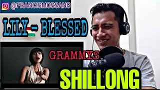Lily - Blessed (Official Music Video) [NORTHEAST REACTION]