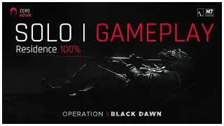 Zero Hour Operation Black Dawn | Solo Gameplay | Residential House (100%) Lone Wolf
