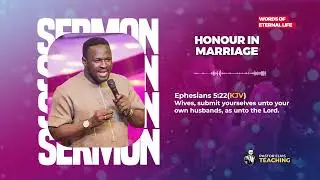 Pastor Elvis || Honour in Marriage