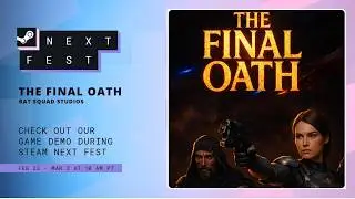 Try out my solo-dev game at the upcoming Steam Next Fest! The Final Oath