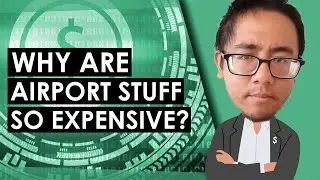 Why is Airport Food And Retail So Expensive?