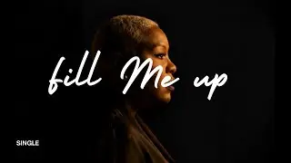 Fill Me Up &ndash; Official Lyric Video | Royshell (Soul / Gospel / R&B)