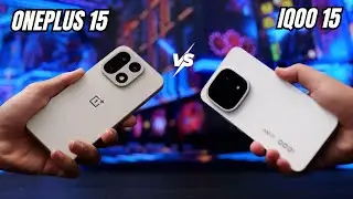 Полное сравнение OnePlus 15 и iQOO 15 | Лучший флагманский смартфон 2025 года? | Цена в Великобри...