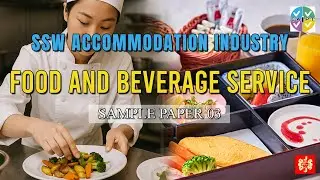 SSW Accommodation Industry | Food and Beverage Service| Sample Paper 3