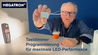 Micro-Tastdimmer Programmierung (MEGATRON MT56070)