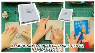 📱 Making an Embroidered Fabric Notebook Cover | Full Process | vertical frame 