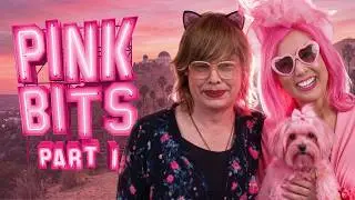 PINK BITS PART 1