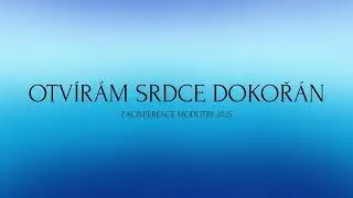 Otvírám srdce dokořán