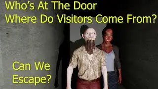 Who's At The Door? - ALL SeCRETS (so FAR)