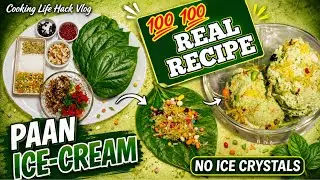 Paan Ice Cream Recipe | Real Paan Flavored Ice Cream at Home | No Ice Crystals | 100% Desi Style
