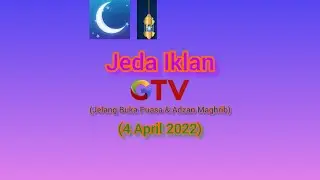 Jeda Iklan GTV HD (Jelang Buka Puasa & Adzan Maghrib) (4 April 2022)