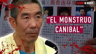 Zhang Yongming | ''El Monstruo Caníbal'' | Cazador de MenteS