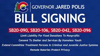 Governor Polis Signs Four Bills (SB20-090, SB20-106, SB20-042, SB20-096)