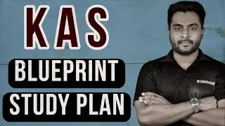 📣 KAS 2023 പഠനം എളുപ്പമാക്കാൻ BLUEPRINT STUDY PLAN | EMFAVOUR