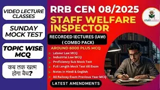 Staff Welfare Inspector (Recorded Law Videos) Course + MCQ | Mock Test | RRB CEN 08/2025