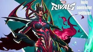 Top 500 Hela Controller Settings  For Marvel Rivals