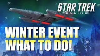 Winter Event How To | Star Trek Online | Beginners Guide