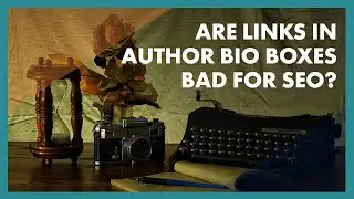 Are Author Bio Links Against Google Guidelines?