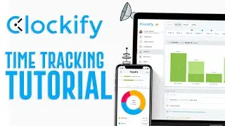 Clockify Time Tracking Tutorial - How To Use Clockify | Simple Tutorial (2026)