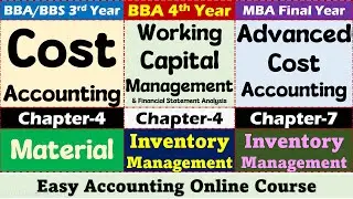 Cost Accounting (Chapter-4) ∣ Material (EOQ Calculation) ∣ BBA/BBS 3rd Year ∣ Inventory Management