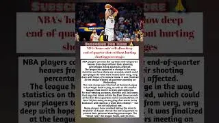 NBA's 'heave rule' will allow deep end-of-quarter shots without hurting shooting percentages #nba