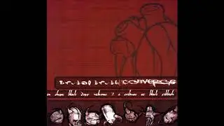 Brutal Truth / Converge - Split (1997) Full Album (Grindcore/Hardcore/Metal)