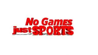 No Games just Sports