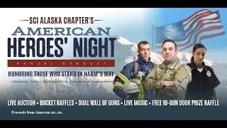 SCI Alaska Chapters 47th Annual Banquet Feb 23rd and 24th.