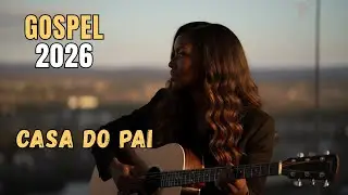 ✨ CASA DO PAI – Adoração Profunda Para Voltar, Descansar e Permanecer