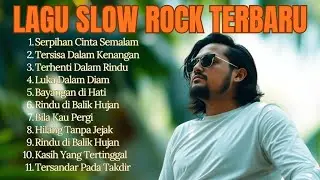 Serpihan Cinta Semalam || Slow Rock Malaysia Terbaik || Lagu Slow Rock @LAGUKITAPOPULER 