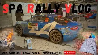 4 Nights Wild Camping at the Spa Rally | Rally Trip Vlog