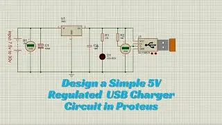 How to Design a Simple Battery Charger Circuit Using Proteus | Basic Electronics Tutorial