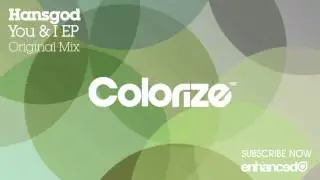 Hansgod - You & I (Original Mix) [OUT NOW]