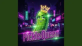 Pickle Queen