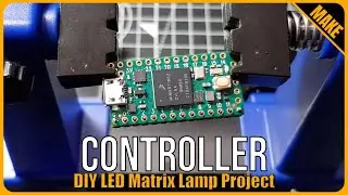 DIY LED Matrix Lamp 1: Making Teensy LED Controller