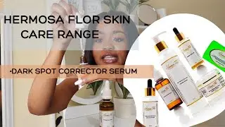 Линейка средств по уходу за кожей Hermosa Flor Cosmetics &ndash; корректор темных пятен || Обзор (южноафриканский ютубер)