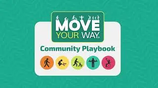 How to Get Your Community Moving with Move Your Way