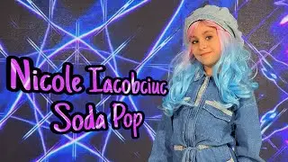 Nicole Iacobciuc - Soda Pop