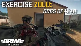 Exercise Zulu: Wardogs | ARMA Reforger