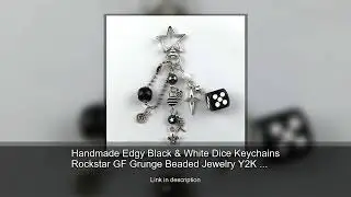Handmade Edgy Black & White Dice Keychains Rockstar GF Grunge Beaded Jewelry Y2K Emo Bag Pendan